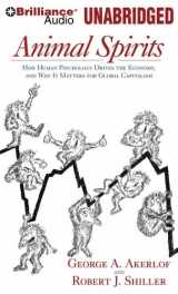 9781441816641-144181664X-Animal Spirits: How Human Psychology Drives the Economy and Why it Matters for Global Capitalism