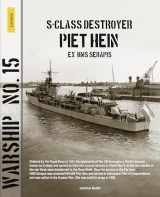 9789464561920-9464561920-S-class destroyer Piet Hein (ex HMS Serapis) (Lanasta - Warship)