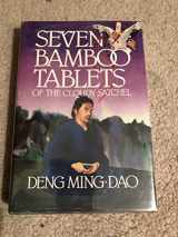 9780062502278-0062502271-Seven Bamboo Tablets of the Cloudy Satchel