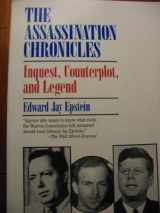 9780881849097-088184909X-The Assassination Chronicles: Inquest, Counterplot, and Legend