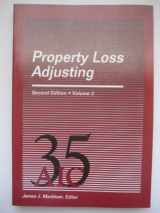 9780894620911-0894620916-Property Loss Adjusting (Vol 2) (2nd ed)