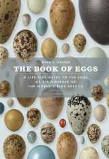9780226057781-022605778X-The Book of Eggs: A Life-Size Guide to the Eggs of Six Hundred of the World's Bird Species