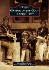 9781467102988-1467102989-Garden of the Gods Trading Post (Images of America)