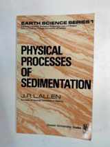 9780045510146-0045510148-Physical Processes of Sedimentation: An Introduction