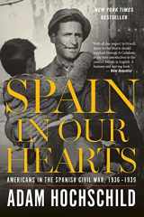 9780544947238-0544947231-Spain in Our Hearts: Americans in the Spanish Civil War, 1936–1939