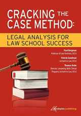 9781600421594-1600421598-Cracking the Case Method: Legal Analysis for Law School Success