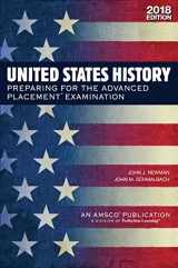 9781531116927-1531116922-United States History: Preparing for the Advanced Placement Examination, 2018 Edition