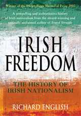 9780330427593-0330427598-Irish Freedom: The History of Nationalism in Ireland