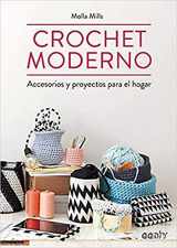 9788425228582-8425228581-Crochet moderno: Accesorios y proyectos para el hogar (Spanish Edition)