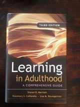9780787975883-0787975885-Learning in Adulthood: A Comprehensive Guide