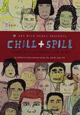 9780984136551-098413655X-Chill & Spill: A Place to Put it Down and Work it Out