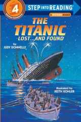 9780394886695-0394886690-The Titanic: Lost and Found (Step-Into-Reading, Step 4)