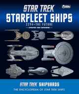 9781858759999-1858759994-Star Trek Shipyards Star Trek Starships: 2294 to the Future 2nd Edition: The Encyclopedia of Starfleet Ships