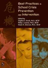9780932955845-0932955843-Best Practices in School Crisis Prevention and Intervention