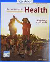 9781337919401-1337919403-An Invitation to Health: Taking Charge of Your Health, Brief Edition (MindTap Course List)