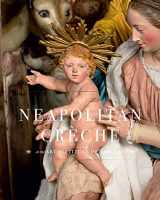 9780300222357-0300222351-The Neapolitan Crèche at the Art Institute of Chicago