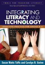 9781593854522-1593854528-Integrating Literacy and Technology: Effective Practice for Grades K-6 (Tools for Teaching Literacy)