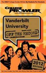 9781427406835-1427406839-Vanderbilt University 2012: Off the Record