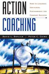 9780787944773-0787944777-Action Coaching: How to Leverage Individual Performance for Company Success