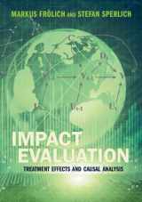 9781107616066-1107616069-Impact Evaluation: Treatment Effects and Causal Analysis
