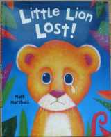 9780760791752-0760791759-Little Lion Lost!