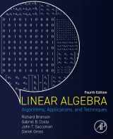 9780128234709-0128234709-Linear Algebra: Algorithms, Applications, and Techniques