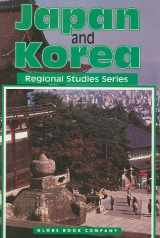 9780835904216-0835904210-Japan and Korea (Regional Studies Series)