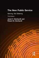 9780765626264-0765626268-The New Public Service: Serving, Not Steering
