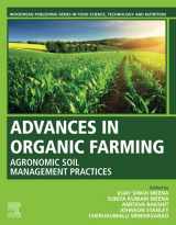 9780128223581-0128223588-Advances in Organic Farming: Agronomic Soil Management Practices (Woodhead Publishing Series in Food Science, Technology and Nutrition)