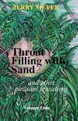 9781734617245-1734617241-Throat Filling with Sand: and other pleasant sensations