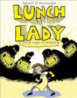 9781613832561-1613832567-Lunch Lady and the League of Librarians