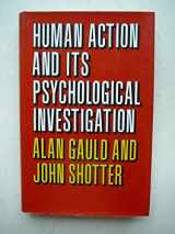 9780710085689-0710085680-Human action and its psychological investigation