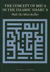 9781902350028-1902350022-The Concept of Bid'a in the Islamic Shari'a (M.A.T. Papers)