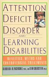 9780385469319-0385469314-Attention Deficit Disorder and Learning Disabilities: Reality, Myths, and Controversial Treatments