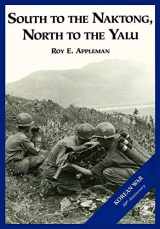 9781782660811-178266081X-The U.S. Army and the Korean War: South to the Naktong, North to the Yalu