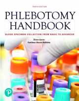 9780134709321-0134709322-Phlebotomy Handbook: Blood Specimen Collection from Basic to Advanced
