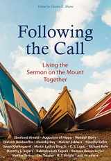 9781636080048-1636080049-Following the Call: Living the Sermon on the Mount Together