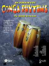 9780769220185-0769220185-Authentic Conga Rhythms: A Complete Study: Contains Illustrations Showing the Current Method of Playing the Conga Drums and All the Latin Rhythms