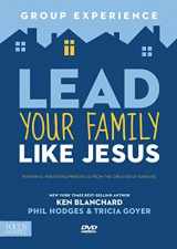 9781624051968-1624051960-Lead Your Family Like Jesus Group Experience