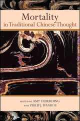 9781438435633-1438435630-Mortality in Traditional Chinese Thought (S U N Y Series in Chinese Philosophy and Culture)