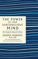 9781250236630-1250236630-Power of Your Subconscious Mind: The Complete Original Edition (GPS Guides to Life)