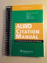 9780735589308-0735589305-ALWD Citation Manual: A Professional System of Citation, Fourth Edition