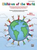 9780739058398-0739058398-Children of the World: Folk Songs and Fun Facts from Many Lands, Arranged for Beginning 2-Part Voices, Book & CD