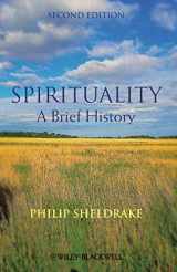 9781118472354-1118472357-Spirituality: A Brief History