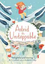 9781536200171-1536200174-Astrid the Unstoppable