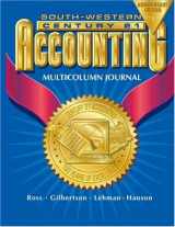 9780538435253-0538435259-Century 21 Multicolumn Journal Accounting Anniversary Edition, Introductory Course Chapters 1-17, 7e
