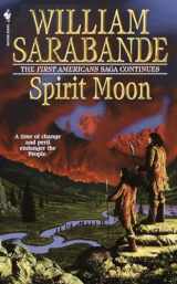 9780553579093-0553579096-Spirit Moon: The First Americans Series (First Americans Saga)