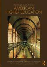 9780415803267-0415803268-Introduction to American Higher Education