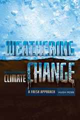 9781886653955-188665395X-Weathering Climate Change: A Fresh Approach