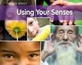 9781432954956-1432954954-Using Your Senses (Five Senses (Heinemann Paperback))